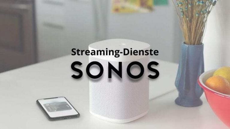 Sonos Streaming Dienste